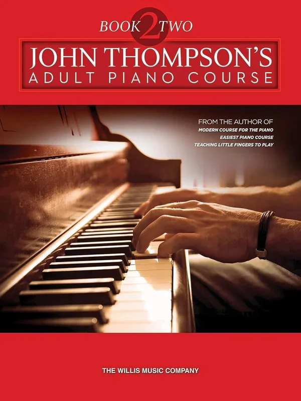 John Thompson’s Adult Piano Course, Book 2