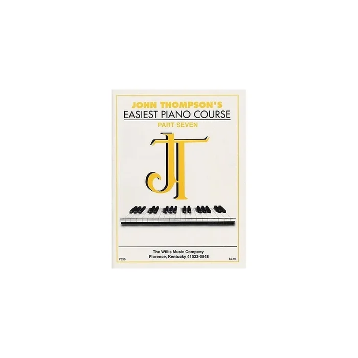 John Thompson’s Easiest Piano Course 7