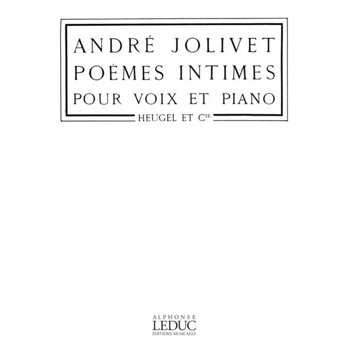 Jolivet, André – Poèmes intimes
