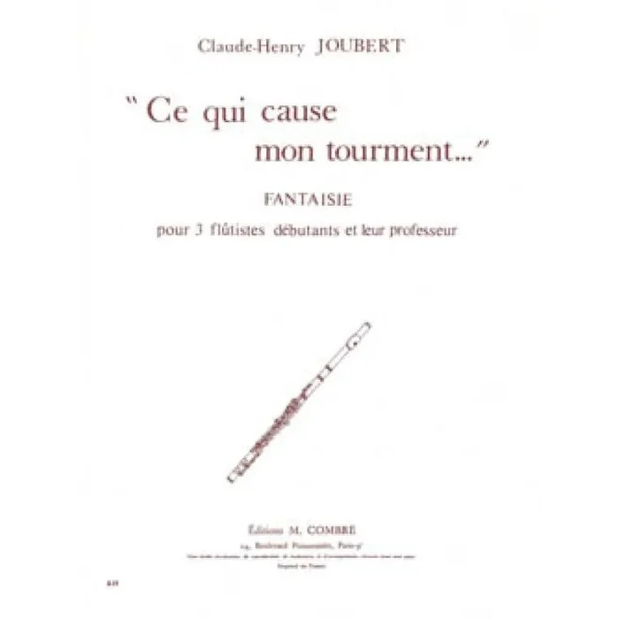 Joubert, Claude-Henry – Ce qui cause mon tourment