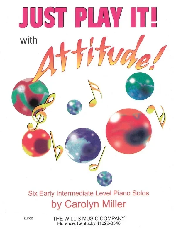 Just Play It! With Attitude (Softcover Book)