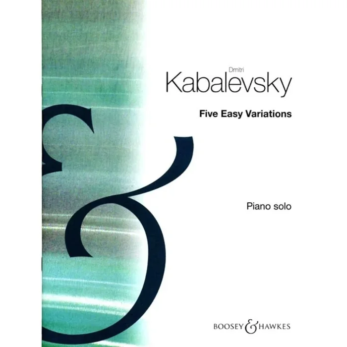 Kabalevsky, Dmitry – Five Easy Variations op. 51