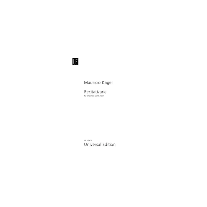 Kagel, Mauricio – Recitativarie