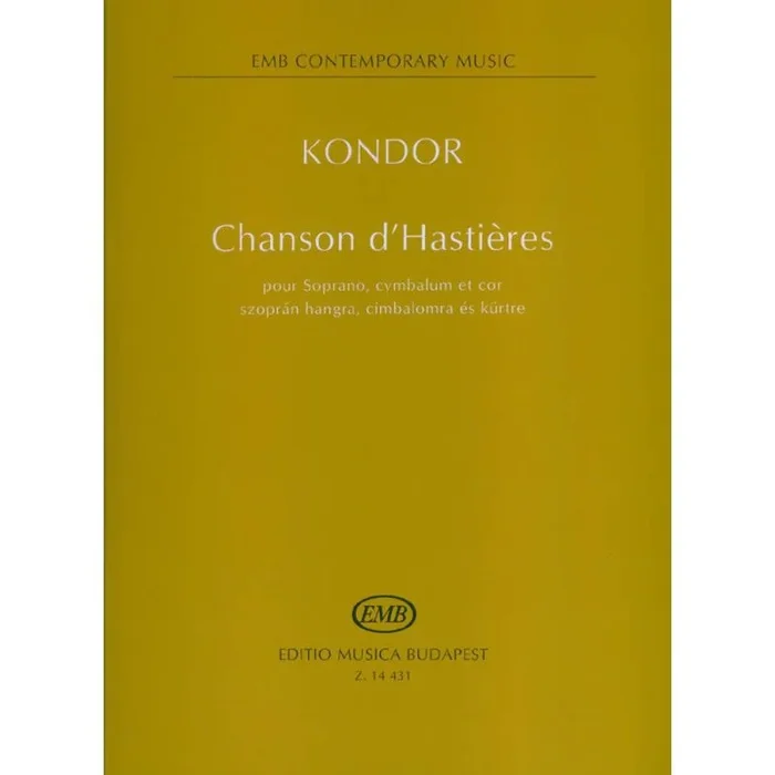 Kondor, Adam – Chanson d’Hastieres pour Soprano