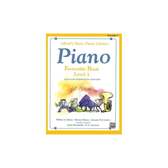 Lancaster & Kowalchyk – Alfred’s Basic Piano Library Ensemble Book 3