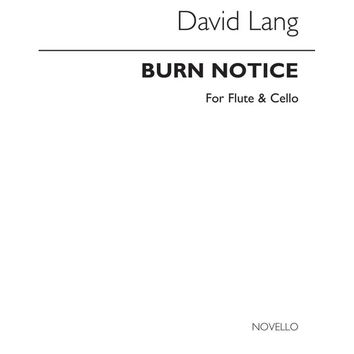 Lang, David – Burn Notice (Flute & Cello Parts)