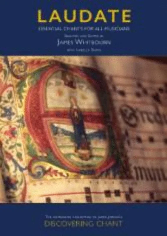 Laudate Essential Chants For All Musicians Book