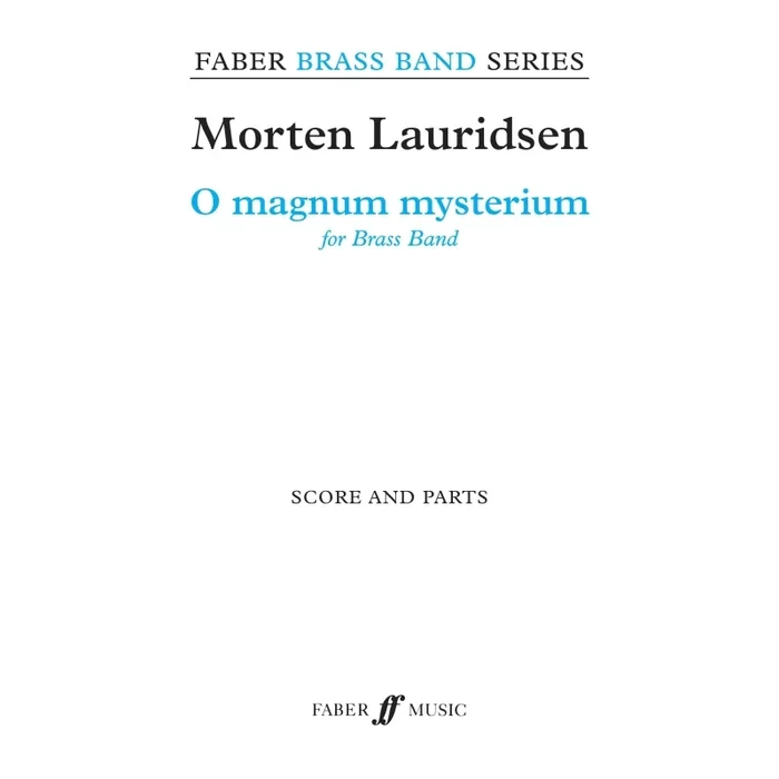 Lauridsen, Morten – O magnum mysterium (bband score & parts)
