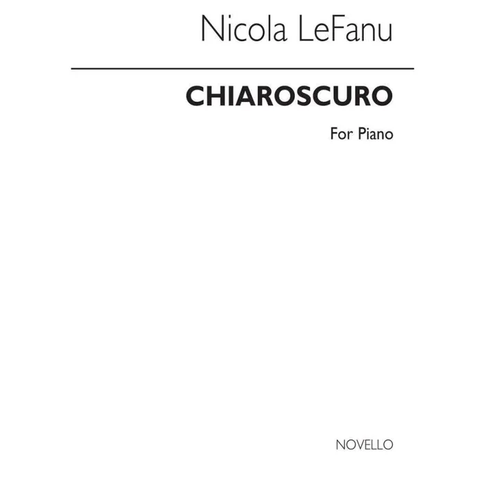 LeFanu, Nicola – Chiaroscuro for Piano