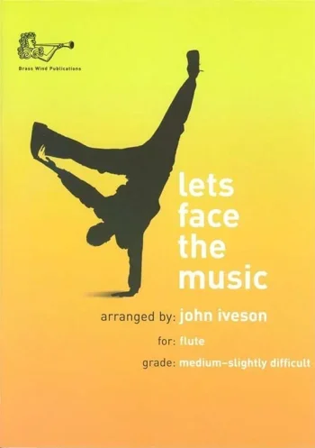 Lets Face The Music: Flute & Piano (Iveson) (Brasswind)