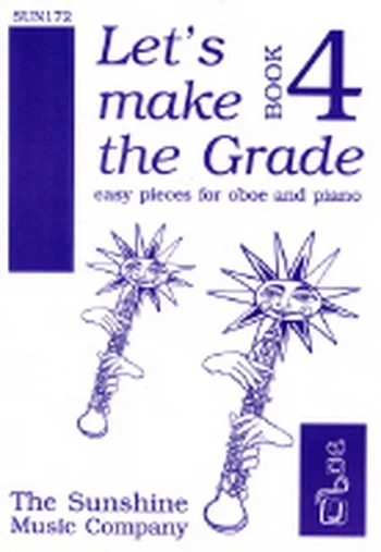 Lets Make The Grade: 4: Oboe & Piano