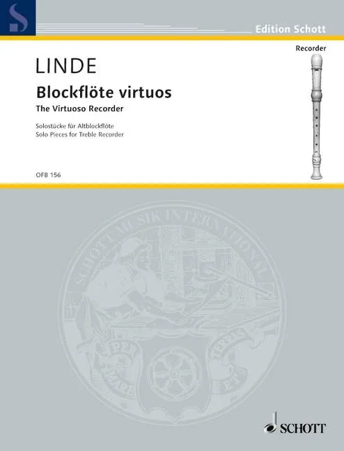 Linde, Hans-Martin : Linde, Hans-Martin : Recorder Virtuosos, Solo Pieces – treble recorder – Schott Digital