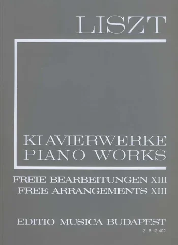 Liszt : Series II Volume 13 Free Arrangements Paperback
