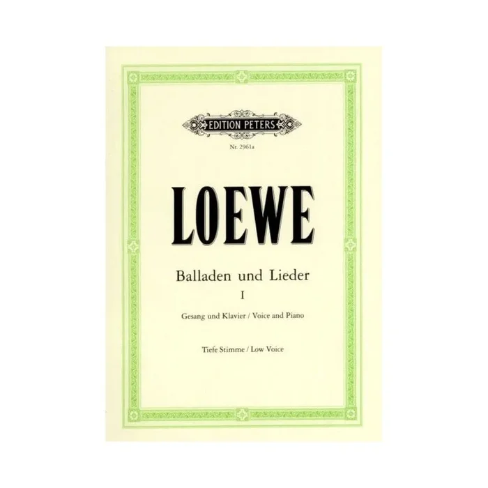 Loewe, Carl – 15 Ballads and Songs Vol.1