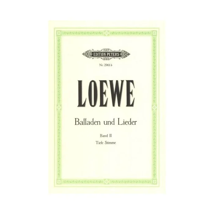 Loewe, Carl – 15 Ballads and Songs Vol.2