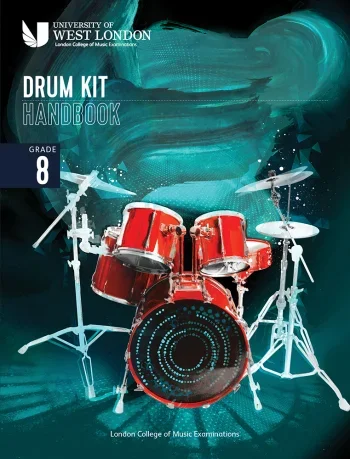 London College Of Music (LCM) Drum Kit Handbook 2022: Grade 8