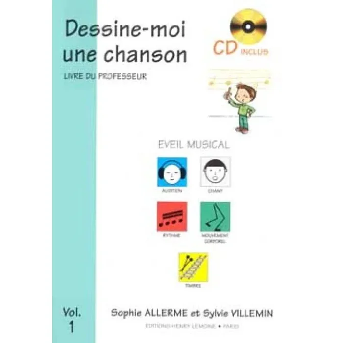 Londos & Villemin – Dessine-moi une chanson Vol.1 professeur