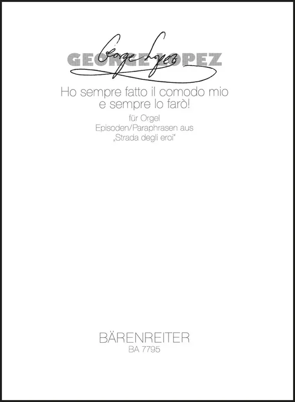 López: Ho sempre fatto il comodo mio e sempre lo fàro!