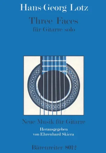Lotz : Faces (3). : Guitar: (Barenreiter)