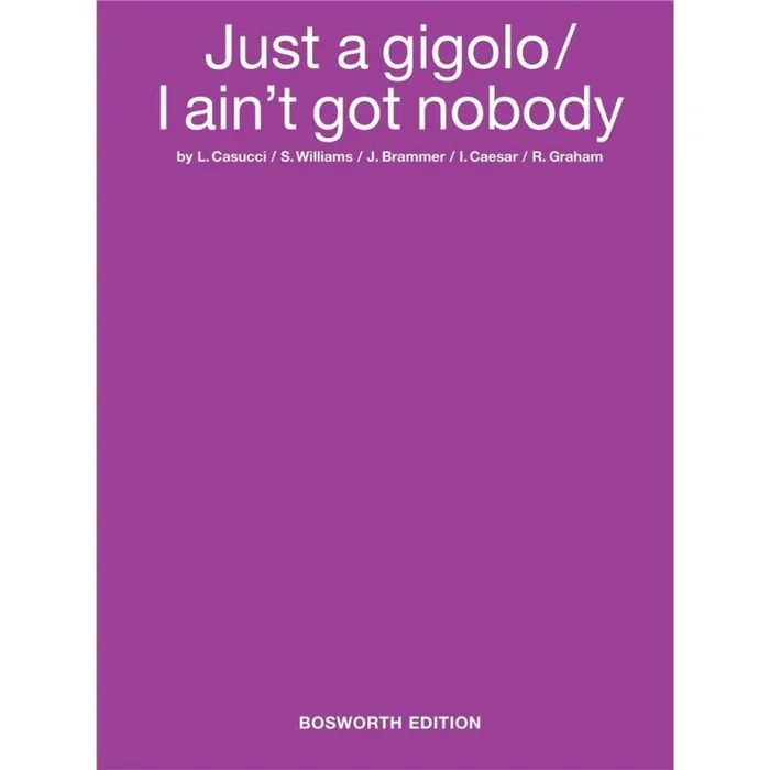 Louis Prima: Just A Gigolo / I Ain’t Got Nobody