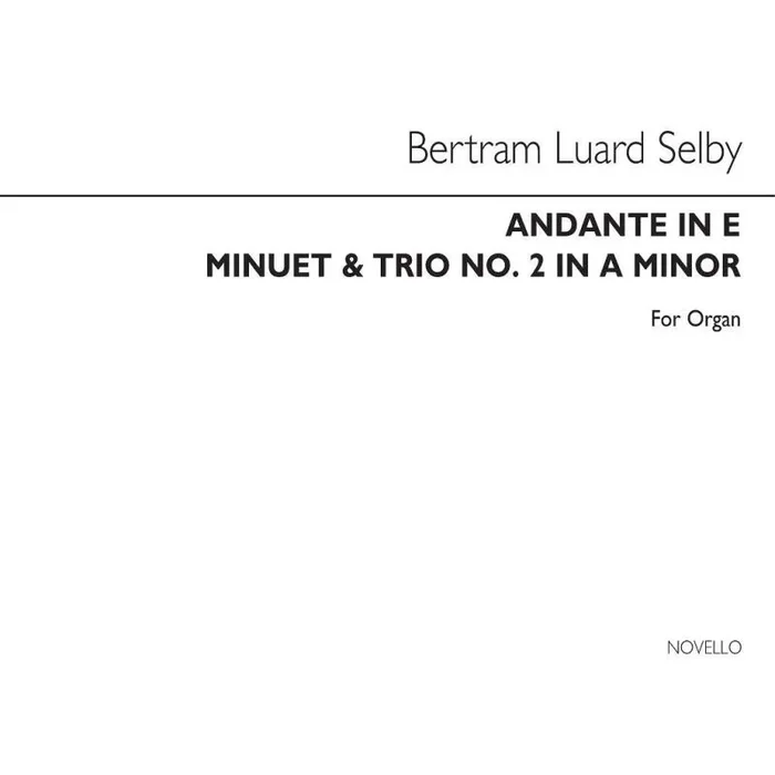 Luard-Selby, Bertram – Andante In E And Minuet And Trio No.2