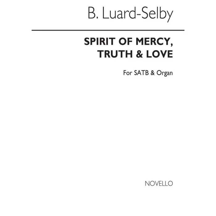 Luard-Selby, Bertram – Truth And Love