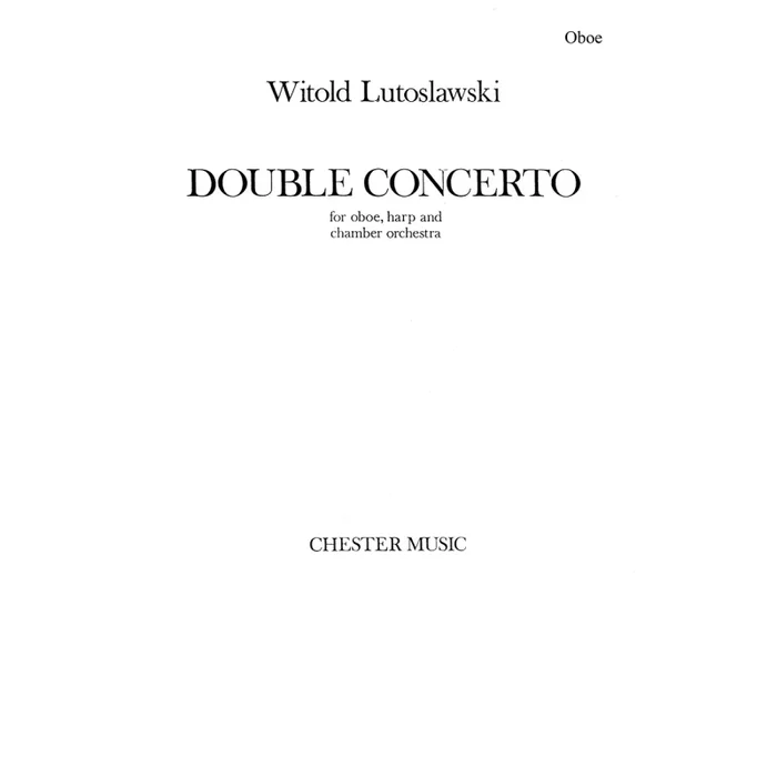 Lutoslawski, Witold – Double Concerto (Oboe Part)