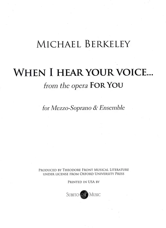 M. Berkeley: When I Hear Your Voice…