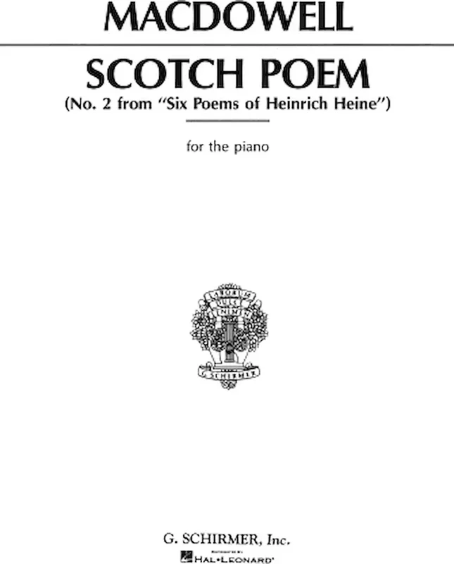 MacDowell: Scotch Poem (Schirmer)