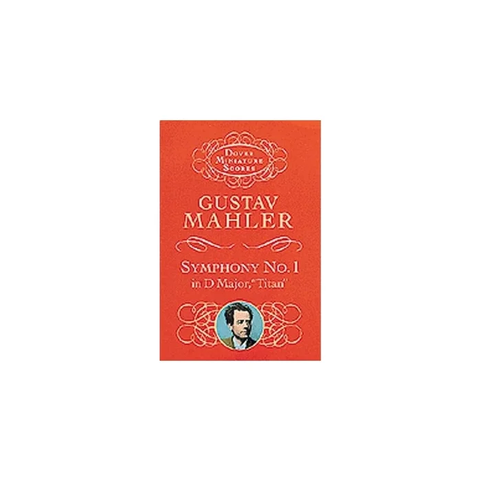 Mahler, Gustav – Symphony No.1 “Titan”