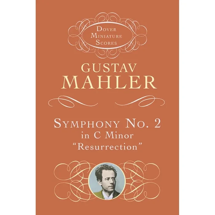 Mahler, Gustav – Symphony No. 2 In C Minor ‘Resurrection’