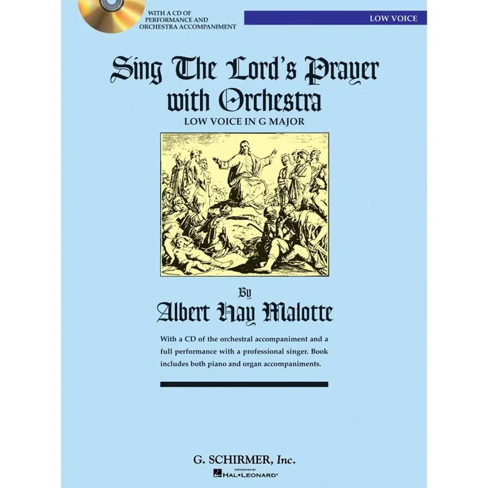 Malotte, Albert Hay – Sing the Lord’s Prayer with Orchestra