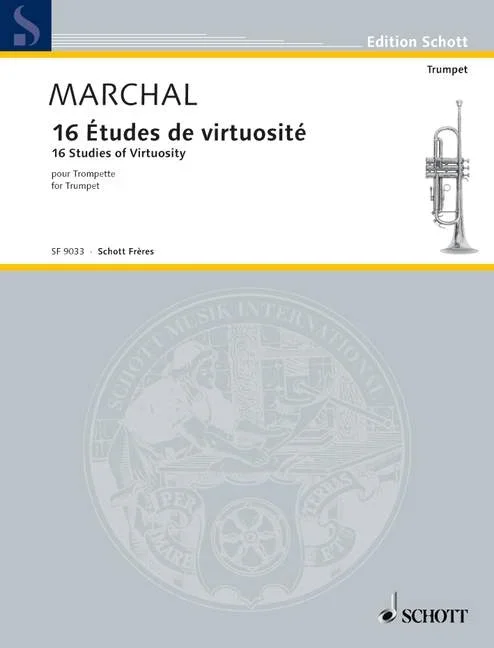 Marchal, André : Marchal, André : 16 Studies of Virtuosity, – trumpet – Schott Digital