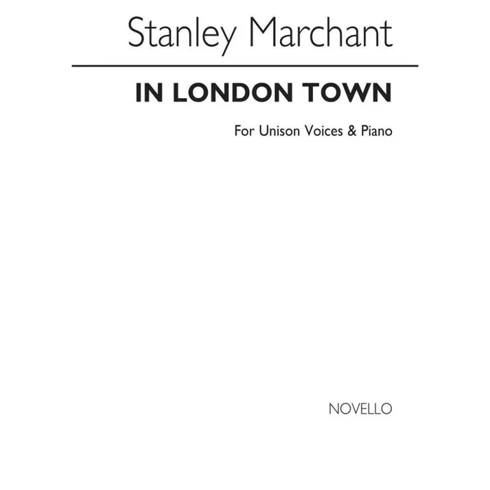 Marchant, Stanley – In London Town