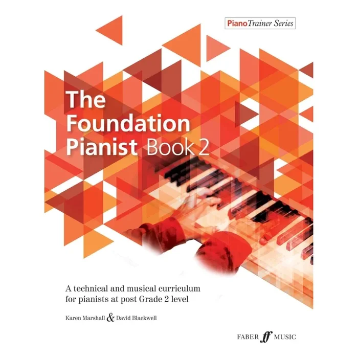 Marshall, K & Blackwell, D – Foundation Pianist, The Book 2