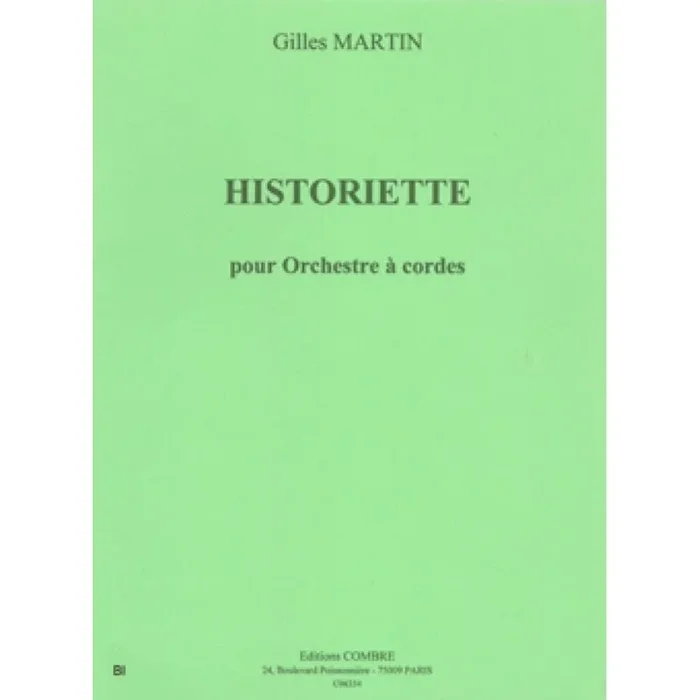 Martin, Gilles – Historiette