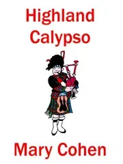 Mary Cohen : Mary Cohen : Highland Calypso – Cello – Faber Digital