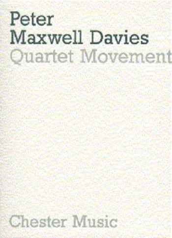 Maxwell Davies : Quartet Movement: Miniature Score