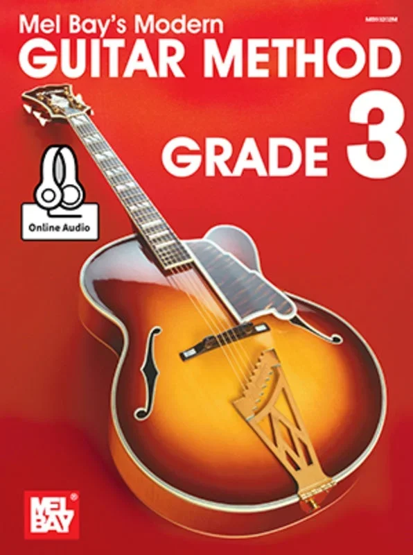Mel Bay’s Modern Guitar Method Grade 3