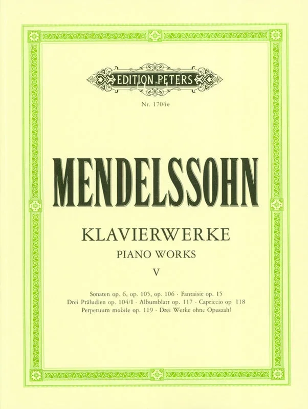 Mendelssohn: Piano Works – Volume 5