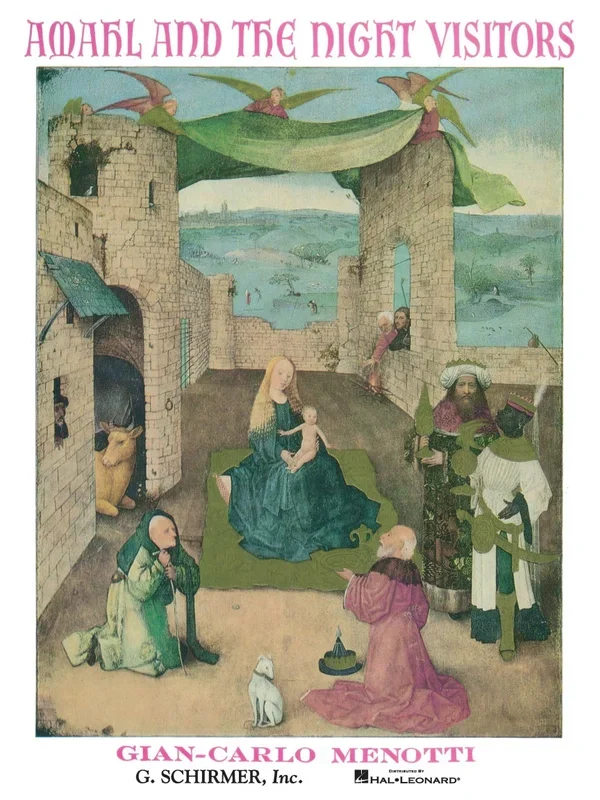 Menotti: Amahl and the Night Visitors
