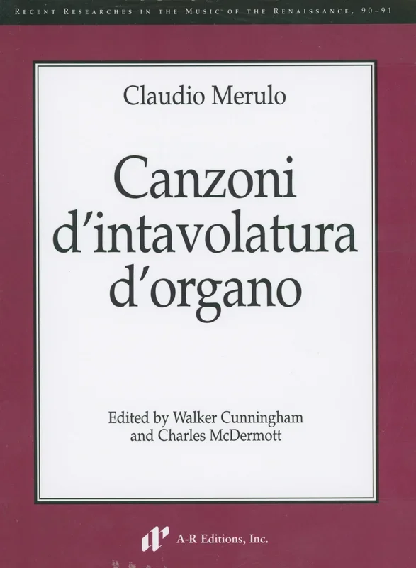 Merulo: Canzoni d’intavolatura d’organo