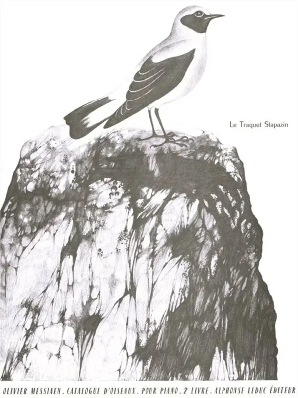Messiaen: Catalogue d’oiseaux – Volume 2 (Le Traquet Stapazin)