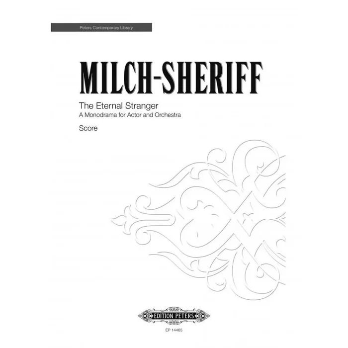 Milch-Sheriff, Ella – The Eternal Stranger
