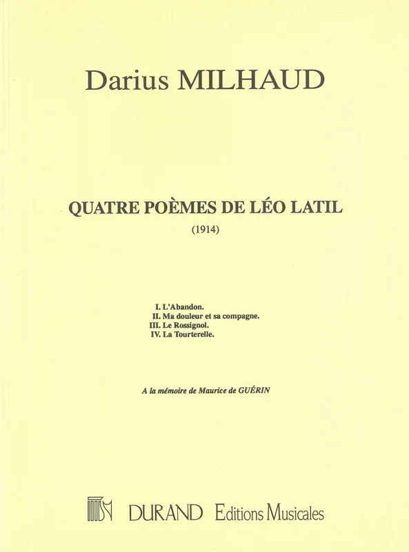 Milhaud: 4 Poèmes de Léo Latil
