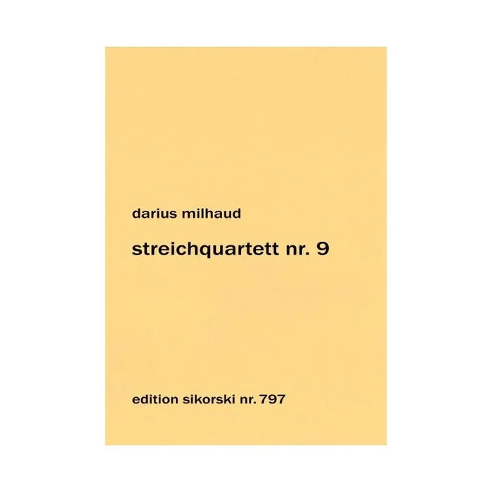 Milhaud, Darius – Streichquartett Nr. 9