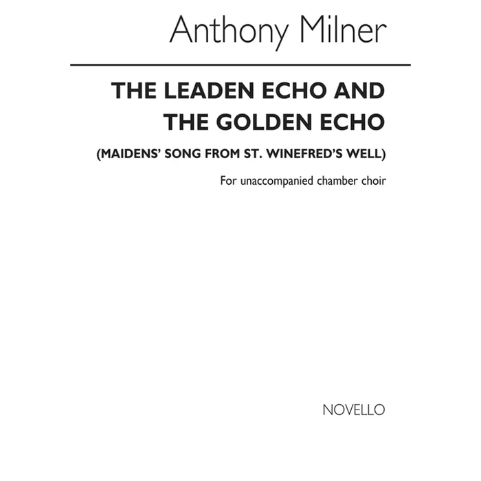 Milner, Anthony – The Leaden Echo And The Golden Echo