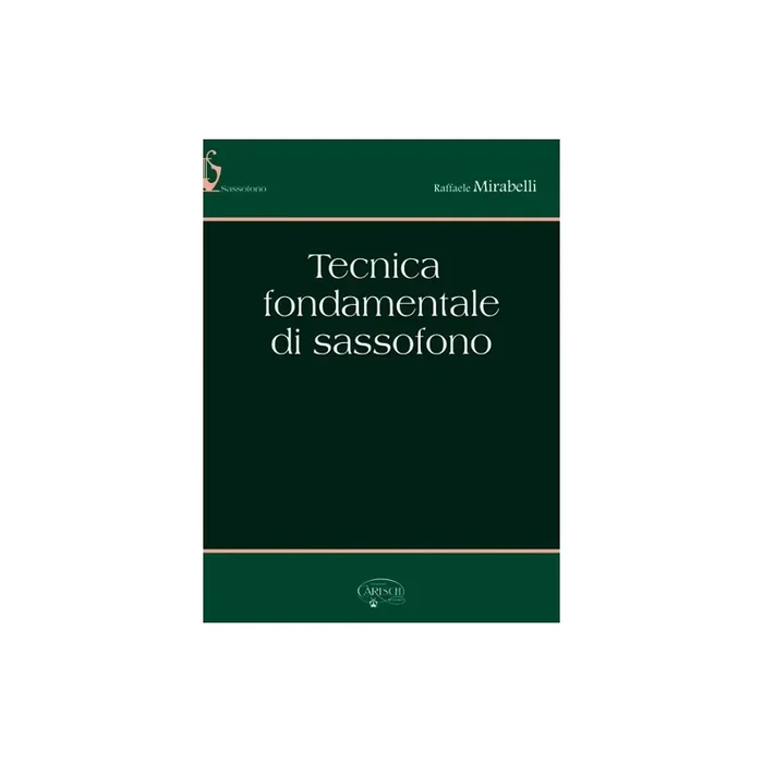 Mirabelli, R. – Tecnica Fondamentale Di Sassofono