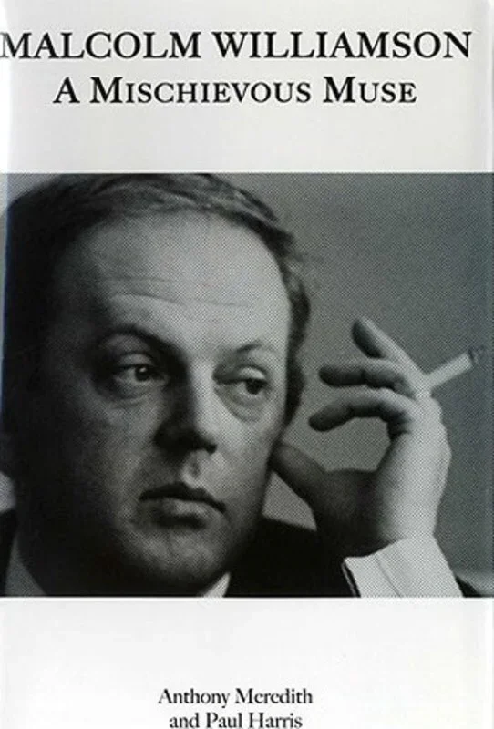 Mischievous Muse Malcolm Williamson