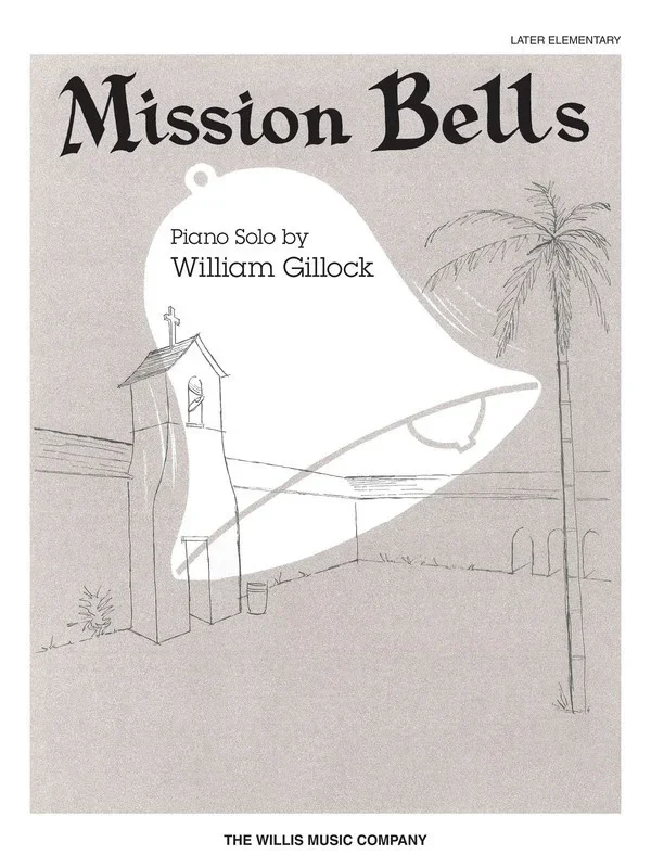 Mission Bells (Sheet Music)